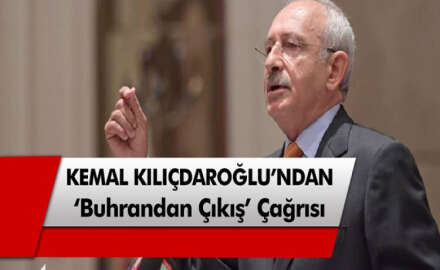  Kılıçdaroğlu: “Türkiye, ciddi bir ekonomik buhranla karşı karşıyadır